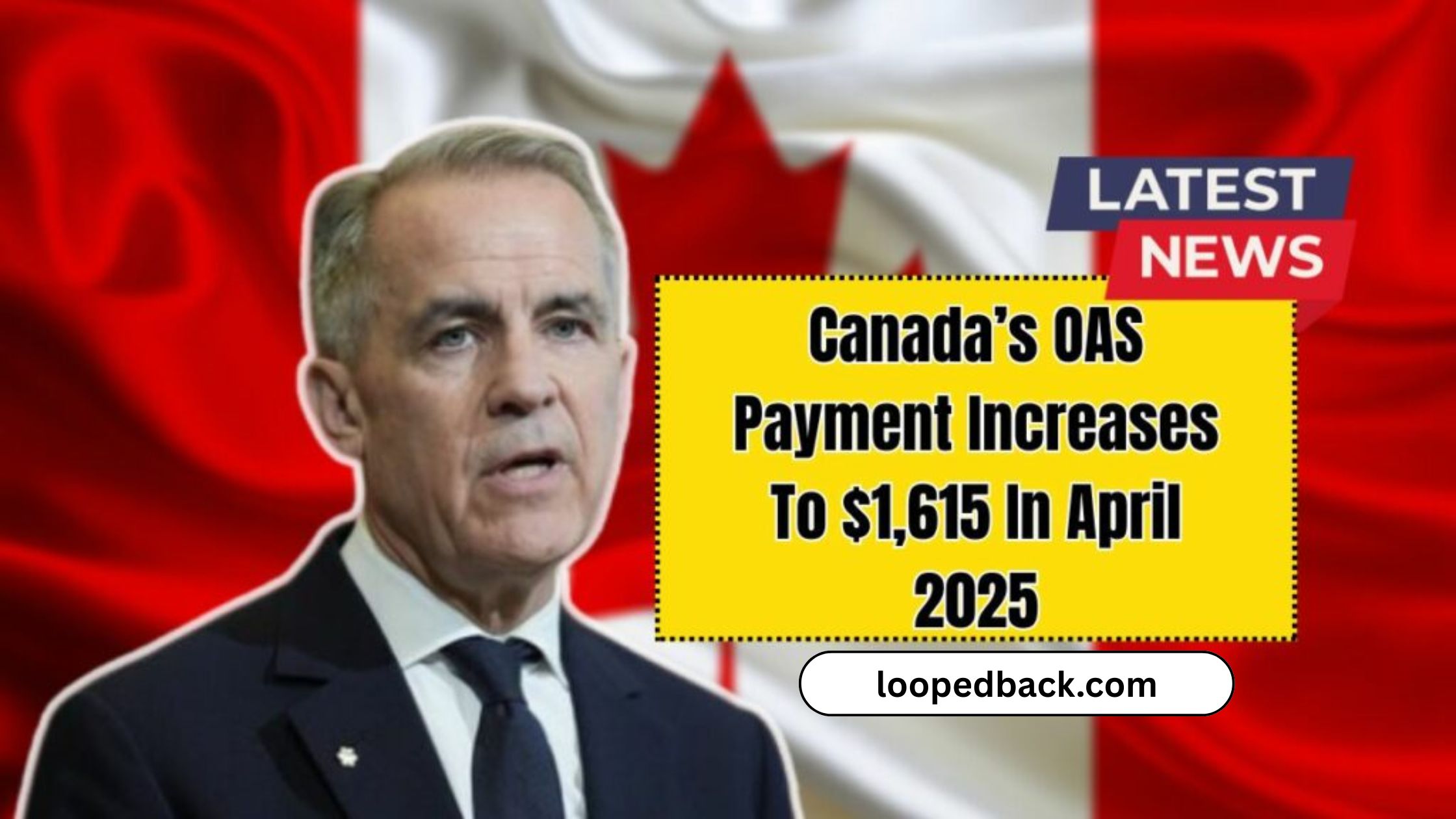 Canada’s OAS Payment Increases To $1,615 In April 2025 – Who’s Eligible For The Boost?